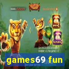 games69 fun